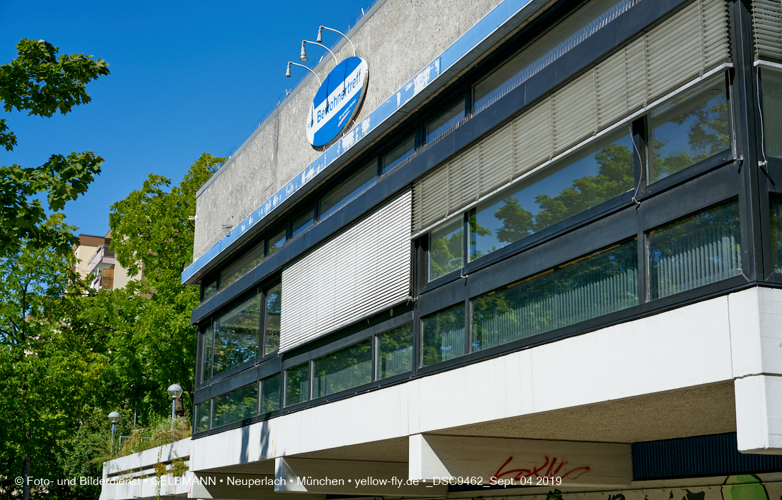 04.09.2019 - Einkaufs- und Wohnzentrum Quiddestraße in Neuperlach